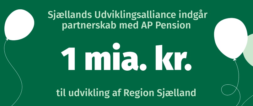 Sjællands Udviklingsalliance indgår partnerskab med AP Pension
